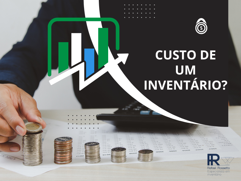 Qual é o valor para fazer um inventário?